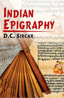 Indian Epigraphy [Hardcover] D.C. Sircar