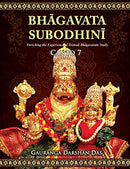 Bhagavata Subodhini Canto 7 (Enriching The Experience of srimad-Bhagavatam Study) [Paperback] Gauranga Darshan Das