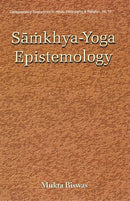 Samkhya-Yoga Epistemology [Hardcover] Muktia Biswas