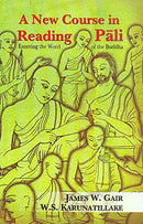 A New Course in Reading Pali: Entering the Word of the Buddha [Hardcover] James W. Gair and W. S. Karunatillake