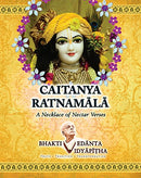 Chaitanya Ratnamala - A Necklace Of Nector Verses [Paperback] BhaktiVedanta Vidyapitha