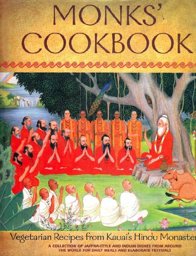 Monk's Cookbook [Hardcover] Satguru Sivaya Subramuniyaswami
