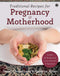 Traditional Recipes for Pregnancy & Motherhood (