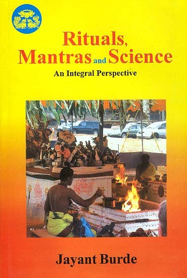 Rituals Mantras and Science