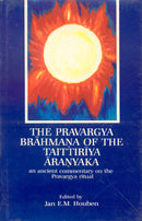 The Pravargya Brahmana of the Taittiriya Aranyaka