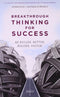 Breakthrough Thinking for Success