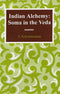 Indian Alchemy: Soma in the Veda