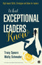 What Exceptional Leaders Know