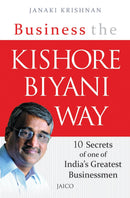 Business the Kishore Biyani Way
