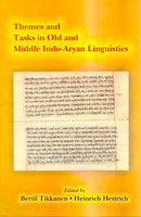 Themes and Tasks in Old and Middle Indo-Aryan Linguistics