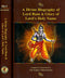 A Divine Biography of Lord Ram and Glory of Lord's Holy Name (Set of Two Volumes)