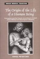 The Origin Of The Life Of a Human Being