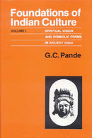 Foundations of Indian Culture (2 Vols.)