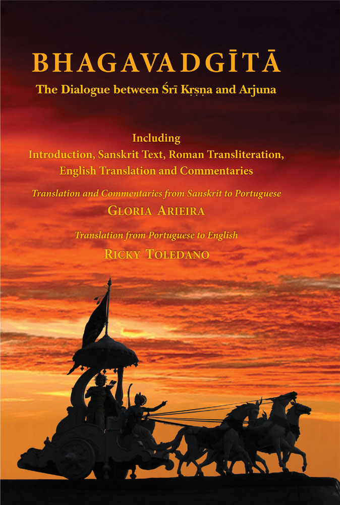 Bhagavadgita: The Dialogue between Sri Krsna and Arjuna