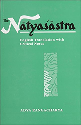 The Natyasastra: English Translation with Critical Notes