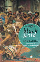 The Saga of Black Gold