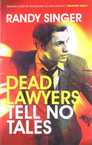 Dead Lawyers Tell No Tales