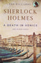 Sherlock Holmes A Death in Venice and other cases
