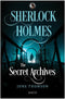 Sherlock Holmes: The Secret Archives