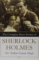 The Complete Short Stories of Sherlock Holmes