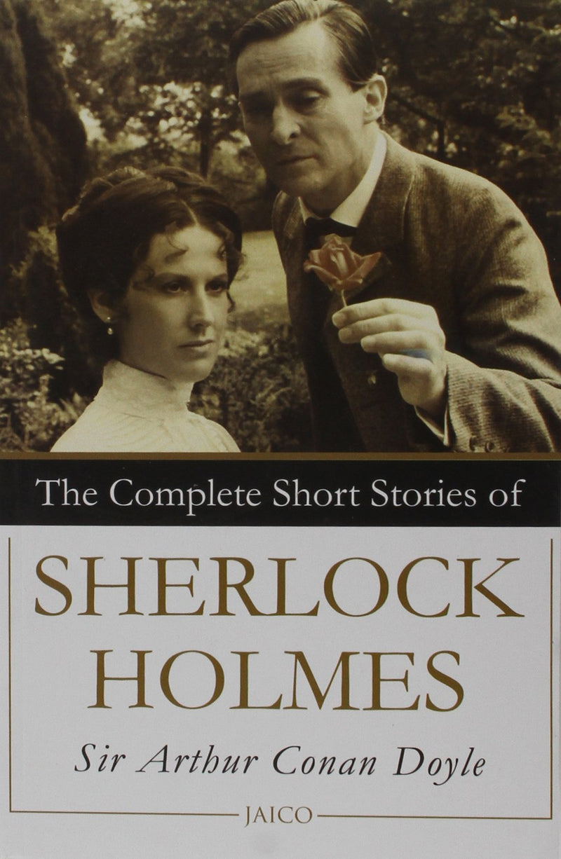 The Complete Short Stories of Sherlock Holmes