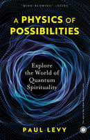 A Physics of Possibilities