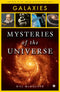 Mysteries of the Universe: Galaxies