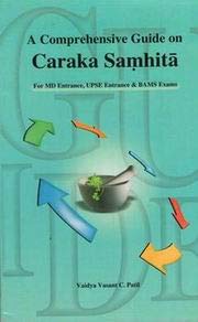 A comphrehensive Guide on Charaka Samhita