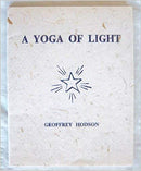 A Yoga of Light (Paperback) by Geoffrey Hodson