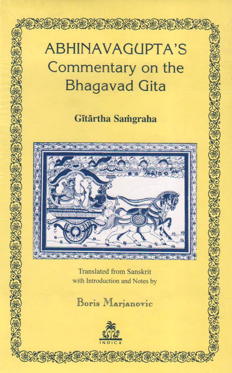 Abhinavagupta's Commentary on the Bhagavad Gita  Gitartha Samgraha [Paperback]
