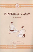 Applied Yoga by Dr. M. L. Gharote