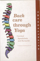 Back - Care through Yoga by Swami Kuvalyananda
