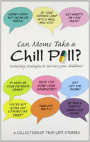 Can Moms Take a Chill Pill?