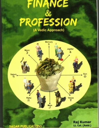 Finance & Profession - A Vedic Approach