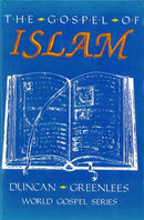 The Gospel of Islam by Duncan Greenlees (Paperback)
