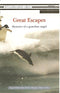 Great Escapes  (satyam tales)