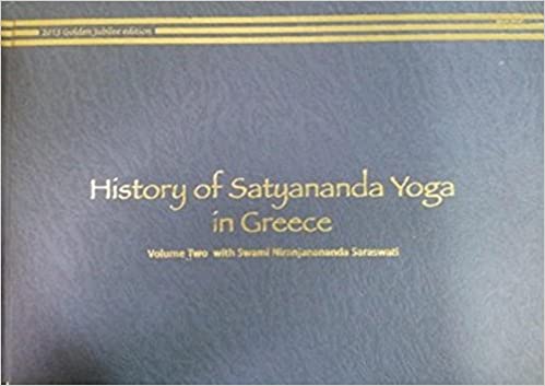 History of Satyananda Yoga in Greece (Vol. 2)