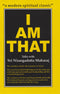I Am That [Hardcover]