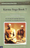 KARMA YOGA BOOK 7 - A Guide To Sadhana in Daily Life