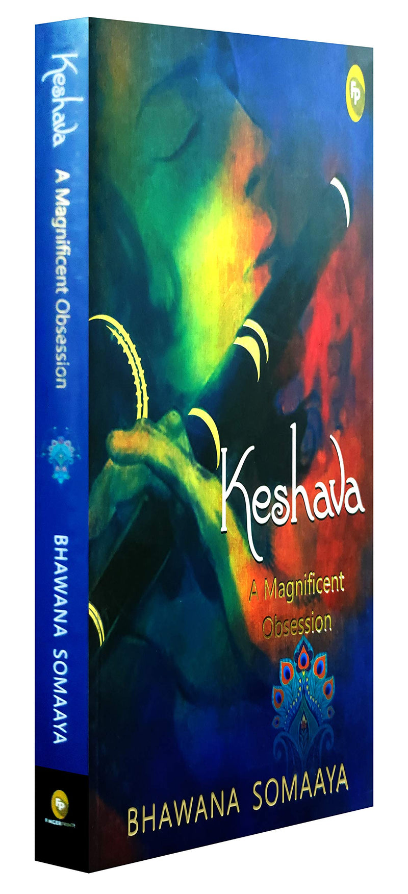 Keshava: A magnificent obsession by  Bhawana Somaaya