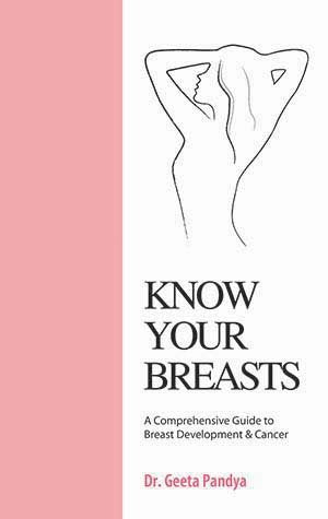 Know Your Breasts: A Comprehensive Guide to Breast Development & Cancer