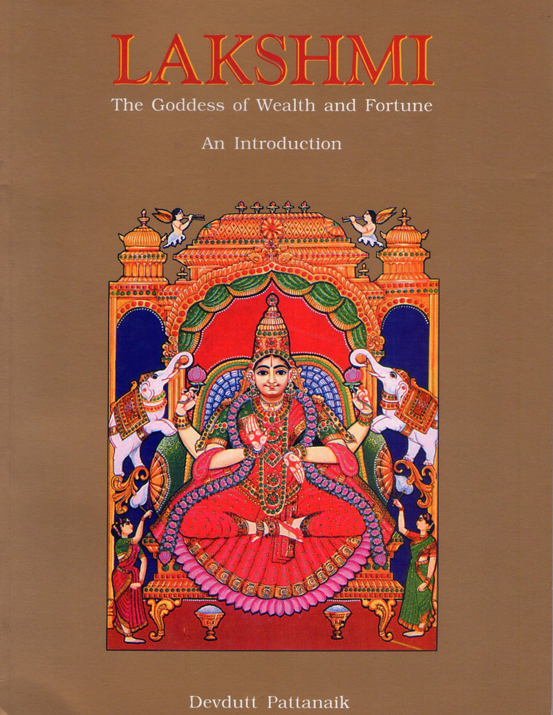 Lakshmi, The Goddess of wealth and Fortune: An Introduction