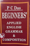 PC DAS BEGINNERS' APPLIED ENGLISH GRAMMAR & COMPOSITION