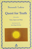 Quest for Truth followed by Time, Space and Man