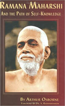 Ramana Maharshi and the Path of Self Knowledge