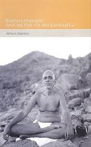 Ramana Maharshi and the Path of Self Knowledge