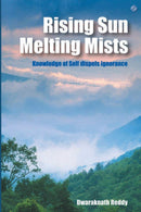 Rising Sun Melting Mists: Knowledge of Self Dispels Ignorance
