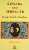 Sankara and Heidegger Being, Truth, Freedom