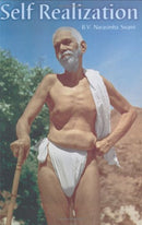 SELF-REALISATION: The Life and Teachings of Bhagavan Sri Ramana Maharshi