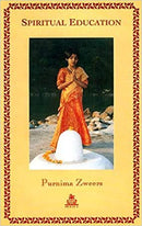 Spiritual Education by Purnima Zweers